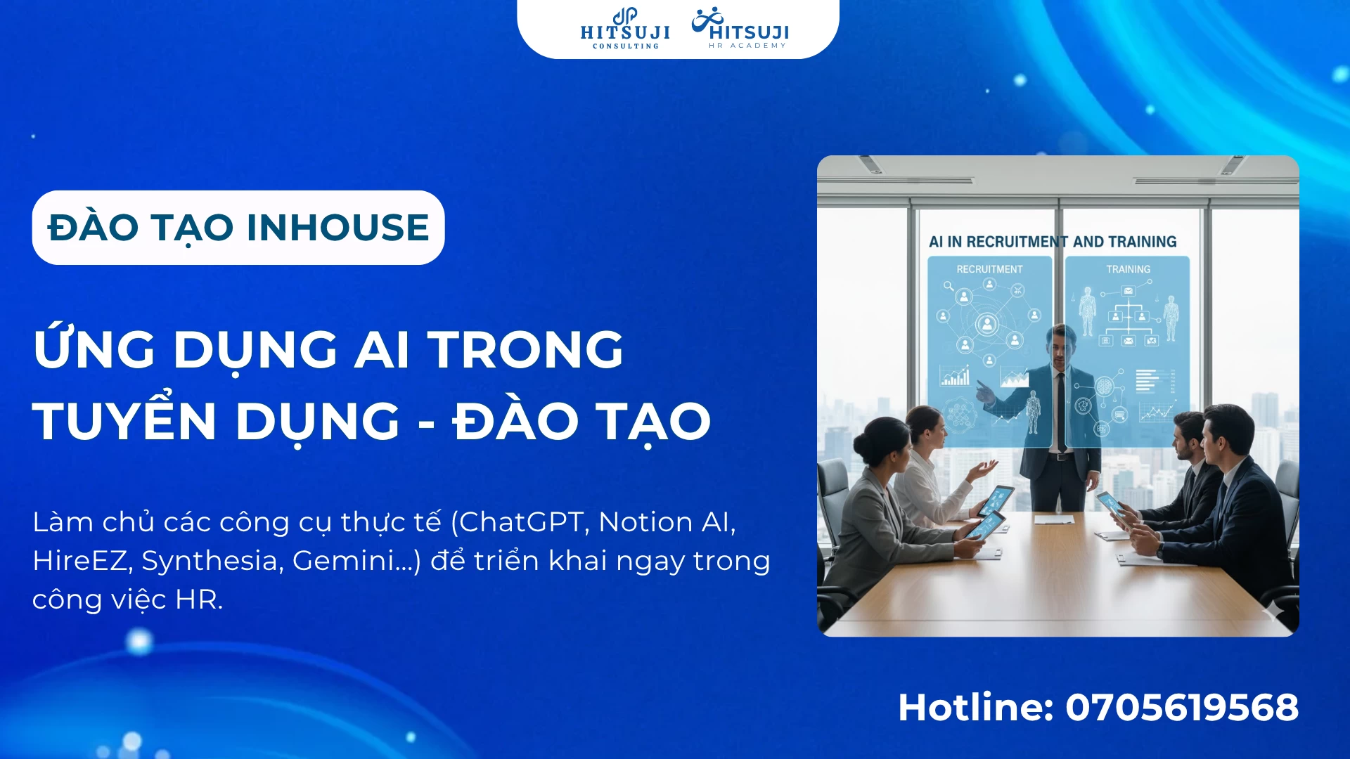 [ĐÀO TẠO INHOUSE] ỨNG DỤNG AI TRONG TUYỂN DỤNG - ĐÀO TẠO